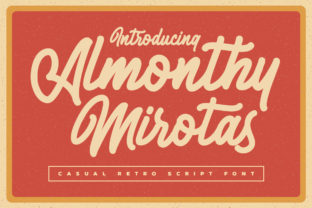 Almonthy Mirotas: A Vintage Font for Modern Campaigns