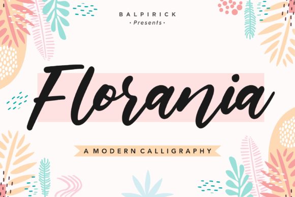 Florania: A Stylish Script Font