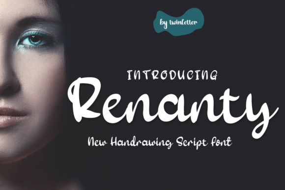 Renanty: A Flowing Script for Digital Campaigns